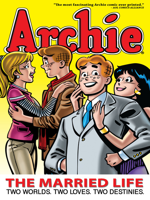 Title details for Archie: The Married Life, Book 1 by Michael Uslan - Wait list
